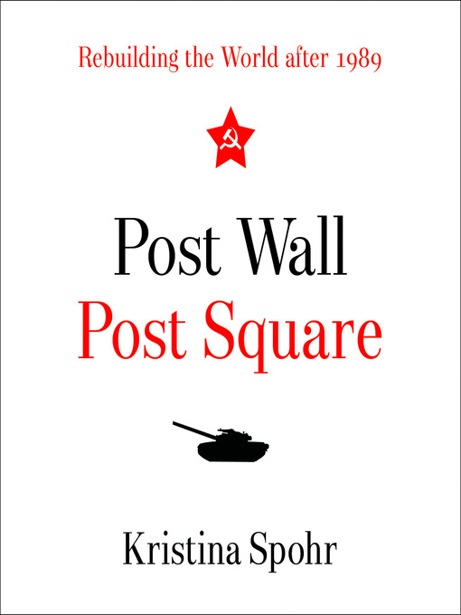 Title details for Post Wall, Post Square by Kristina Spohr - Available